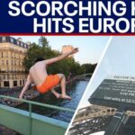 Record-Smashing Heat — What Changed Overnight? Scorching temperatures hit Europe as record-breaking heatwave continues