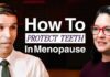 Why Menopause Is Aging Your Teeth, Gums & Sleep (Dentist Explains) | Dr Carlos Melendez