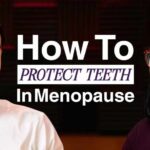 Why Menopause Is Aging Your Teeth, Gums & Sleep (Dentist Explains) | Dr Carlos Melendez